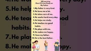 My Father 10 Lines Short Essay for Kids in English | Easy Essay for Class 1 &amp; 2 #shorts #shortsfeed