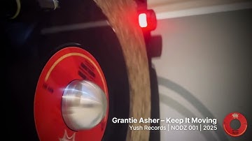 Grantie Asher – Keep It Moving (vinyl reggae dub 2025)