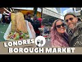 O que comer no borough market em londres com preos