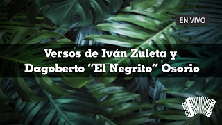 Video thumbnail of "Versos - Ivan Zuleta Y Dagoberto Osorio"