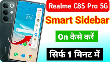 Realme c85 Pro 5g me smart sidebar kaise enable kare | realme c85 Pro me smart sidebar on kaise kare