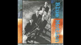 Blue Motion "Vildgolia (Deaf, Dumb & Blind)" - 1999