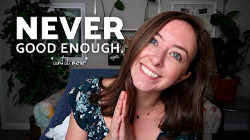 Narcissistic Parent Recovery: Never Feeling Good Enough - Why you don't and why you should!