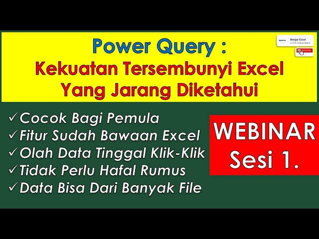 Belajar Power Query Excel Indonesia | Webinar Tutorial Excel Indonesia class=