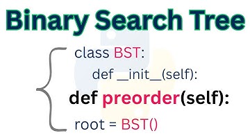 Python Program To Implement Binary Search Tree | Program 4 | Pre-Order Traversal Algorithm