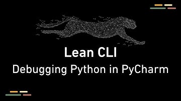 Debugging Python Algorithmic Trading Strategies in PyCharm - LEAN CLI