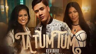 MC Kevinho Feat. Simone & Simaria - Tá tum Tum ( Vídeo clipe oficial - áudio completo )