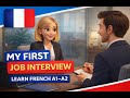 French Job Interview Vocabulary &amp; Conversation 🇫🇷 | A1–A2 Beginners
