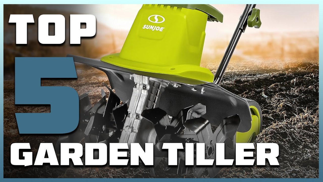 Top 5 Best Garden Tillers in 2024 The Ultimate Countdown, Reviews