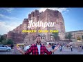 The City of Forts &amp; Palace | Jodhpur Tourist Places | Itinerary &amp; Tour Guide | Distance Between