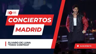 Álvaro de Luna - 'Todo contigo' - [EN VIVO - 'CADENA 100. Por ellas' - WiZink Center en MADRID]