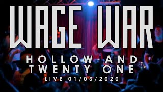 Wage War - Hollow and Twenty One (Live 01/03/2020)