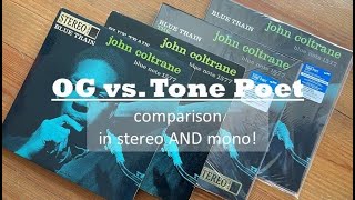 John Coltrane’s Blue Train OG vs Tone Poet (mono AND stereo editions)