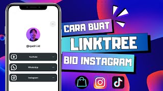 Cara membuat Linktree untuk Bio di Instagram / Tiktok 2024