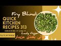 Bhindi fry masala lady finger by quick kitchen recipes 313