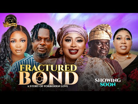 Fractured bond latest Yoruba movie| Kunle Afod | Ayo Adesanyan | Femi Branch | Christiana Boluwade