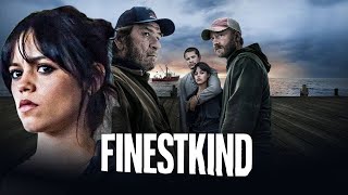 Finestkind Movie | Ben Foster, Toby Wallace, Jenna Ortega | Full Movie HD Facts & Reviews