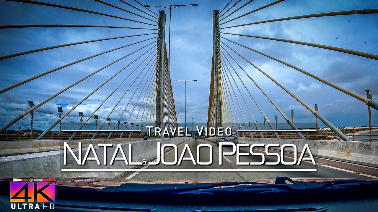 【4K】Driving around Brazil | Natal and Joao Pessoa | Beautiful Views 2020 | UltraHD Travel Video