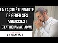 La faon la plus efficace de grer ses angoisses   hicham akhadam