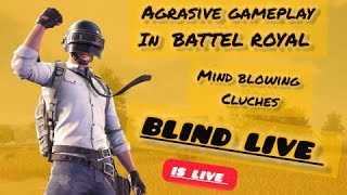 Blind is live | bgmi | rush gameplay and fun with teammates