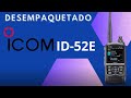 Desempaquetadowalkietalkie icom id52e