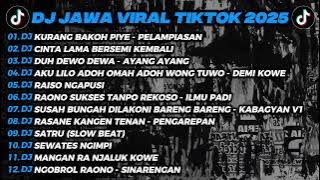 FULL ALBUM DJ KURANG BAKOH PIYE - PELAMPIASAN - PLAYLIST DJ REMIX TERPOPULER 2025