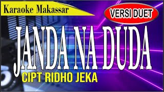 Karaoke janda na duda versi duet - cipt ridho jeka