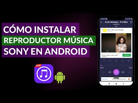 Cómo Instalar el Reproductor de Música Sony para Cualquier Android | Xperia Music
