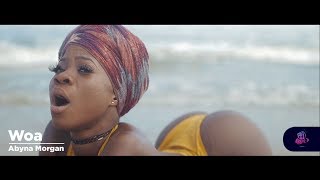 Abyna Morgan - Woa (Kelvyn Boy - Mea Cover) (Official Video)