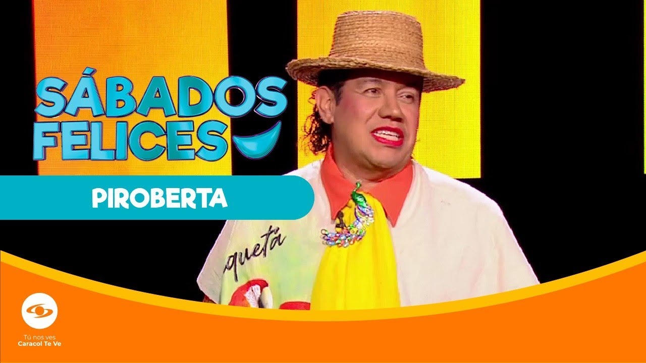 Piroberta se consiguió un novio “ordinario”, pero no lo deja porque está enamorada