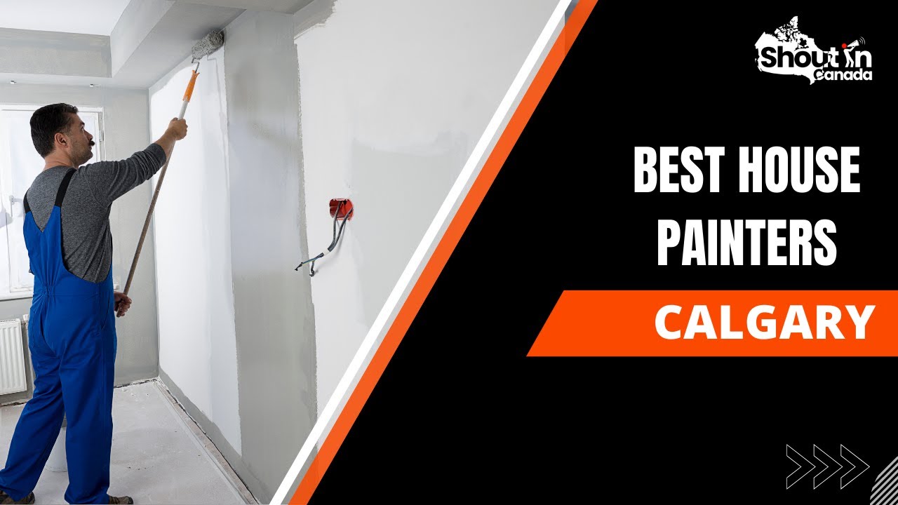 Best House Painters Calgary