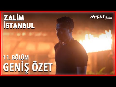 Zalim İstanbul 11. Bölüm Geniş Özet