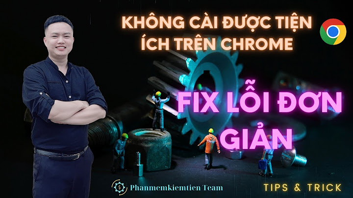 Khắc phục lỗi không thể tải tiện ích năm 2024