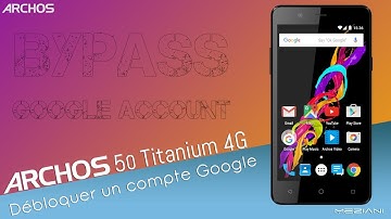 Bypass Google Account ARCHOS 50 Titanium 4G Remove FRP