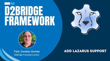 D2Bridge Framework for Lazarus