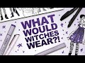 WHAT WOULD MY WITCHES WEAR?! | Exploring the Fashion of Hyacinth and Sage