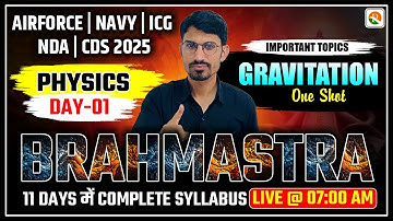 Gravitation OneShot for Airforce, ICG | NDA Marathon Classes | Airforce Physics Topic Wise Practice