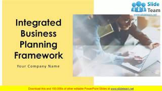 Integrated Business Planning Framework PowerPoint Presentation Slides