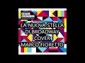 La nuova stella di broadway  cover  marco fioretto