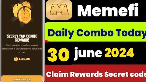 Memefi secret combo 30 june | Memefi daily combo 30 june | memifi combo level4