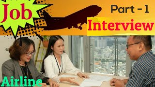 airline job interview |  airline job interview question |  top 10 job interview question