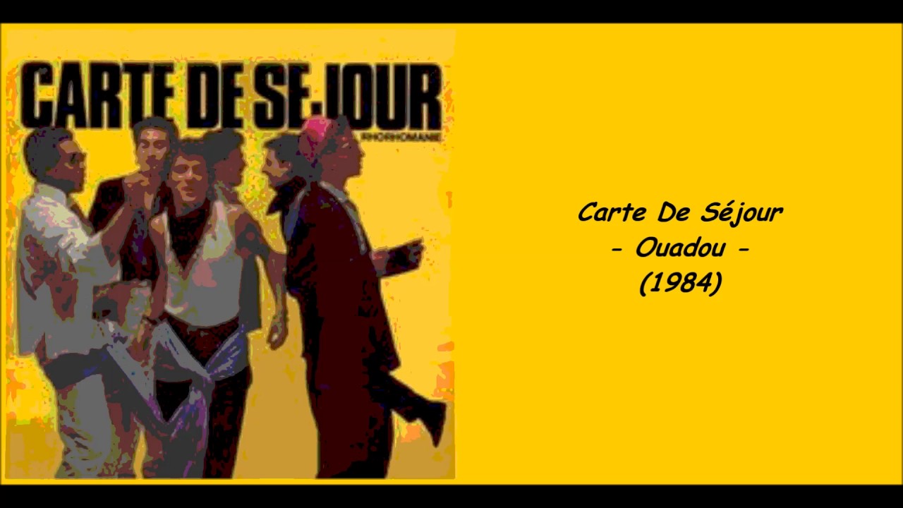 Watch Carte De Séjour - Ouadou (1984) on YouTube Watch Carte De Séjour - Ouadou (1984) on YouTube