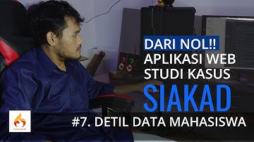 #7 Detil Data Mahasiswa | Aplikasi Sistem Informasi Akademik (SIAKAD) Berbasis Web