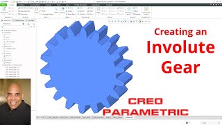 Creo Parametric  Creating an Involute Gear