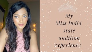 My Miss India state audition experience| Things to carry|