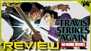 Travis Strikes Again No More Heroes Review Buy, Wait For Sale, Rent, Never Touch?