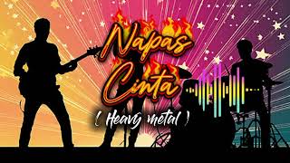 Nafas cinta cover 🎸 rock heavy metal version