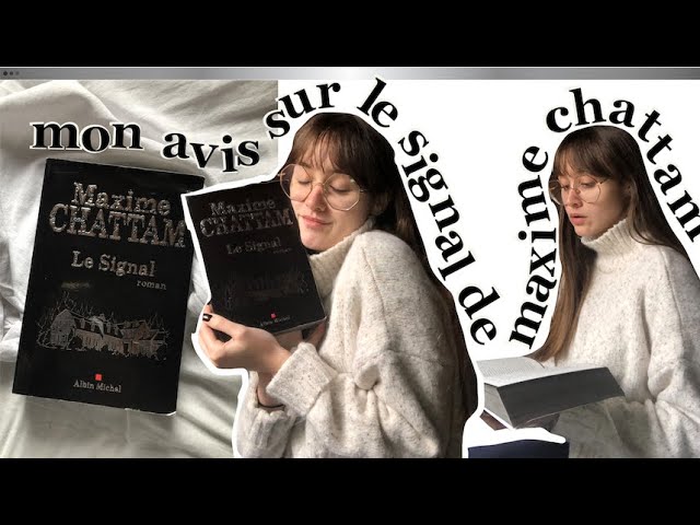 Mon Avis Sur Le Signal De Maxime Chattam No Spoil Youtube
