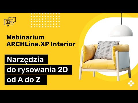 Webinarium ARCHLine.XP Interior - Narzędzia do rysowania 2D od A do Z