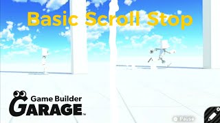 Basic Scroll Stop Tutorial | Game Builder Garage